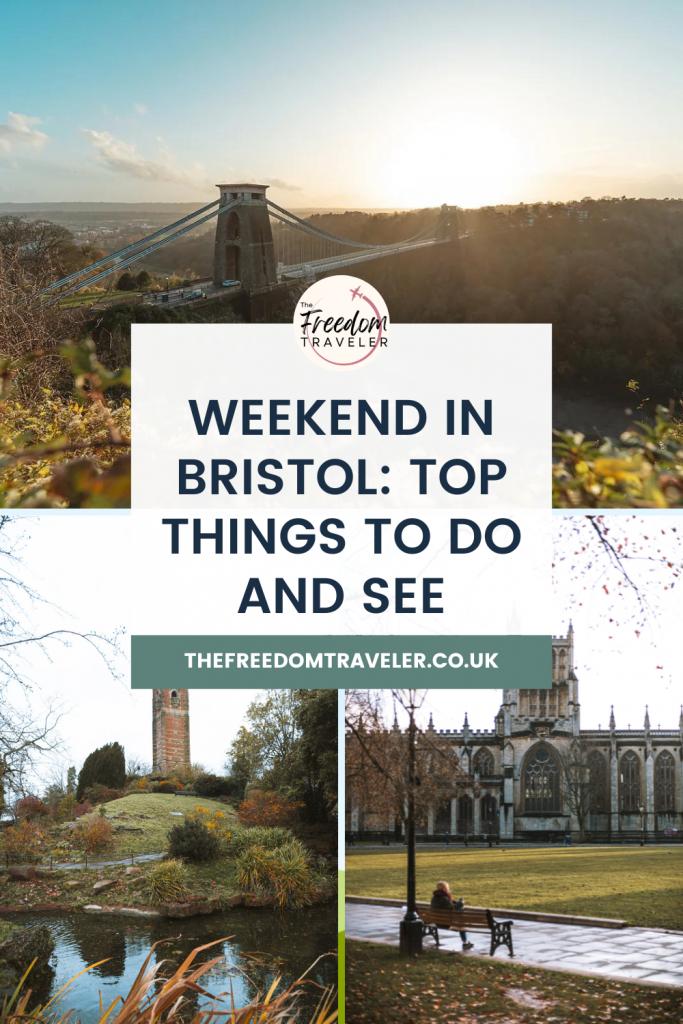 Weekend in Bristol: Top Things to Do and See