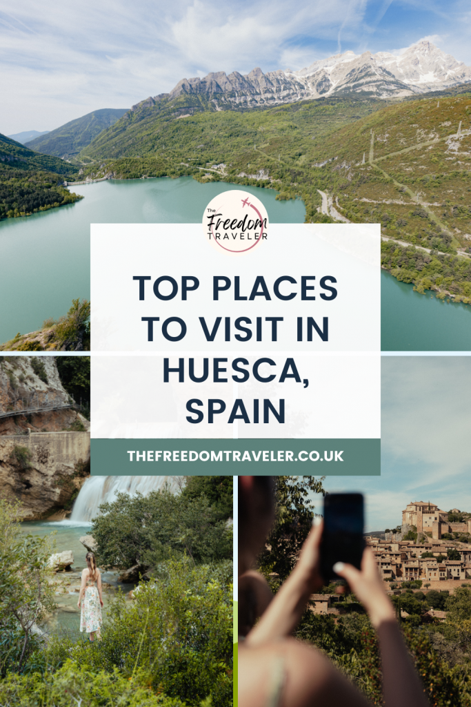 Experiences and Places to Visit in Huesca, Spain: 2024’s Best Adventure Destination
