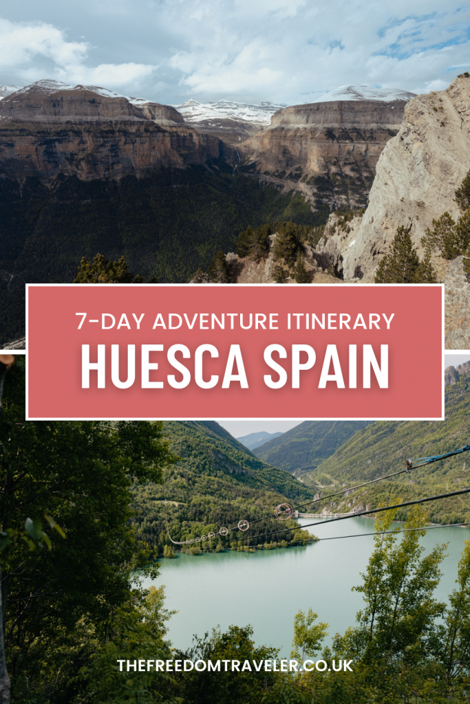 7-Day Itinerary in Huesca Spain: Explore Adventure and History