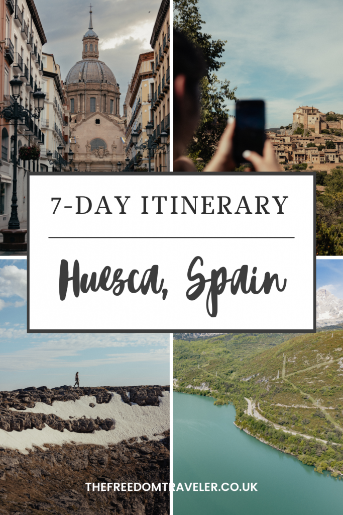7-Day Itinerary in Huesca Spain: Explore Adventure and History
